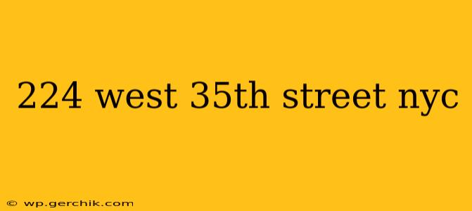 224 west 35th street nyc