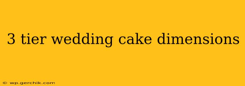 3 tier wedding cake dimensions