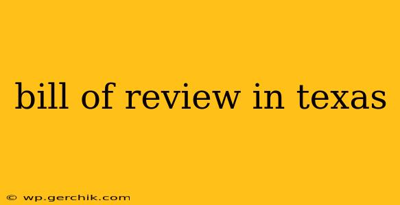 bill of review in texas