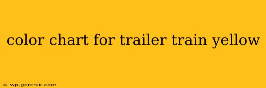color chart for trailer train yellow