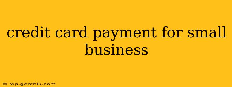 credit card payment for small business