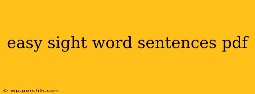 easy sight word sentences pdf
