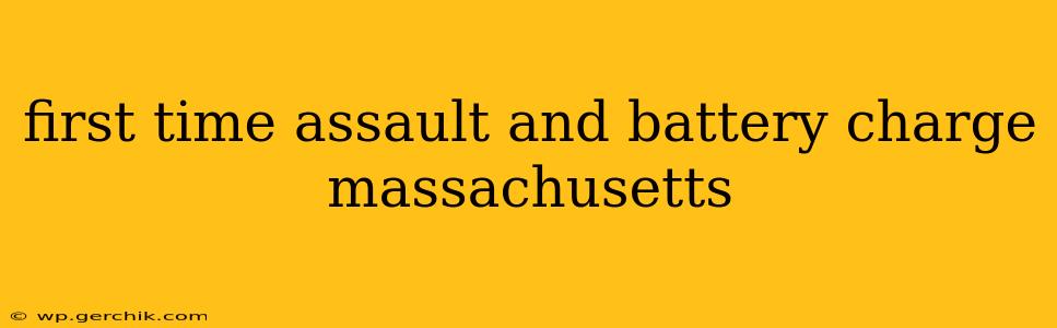 first time assault and battery charge massachusetts