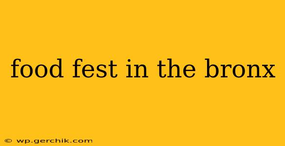 food fest in the bronx