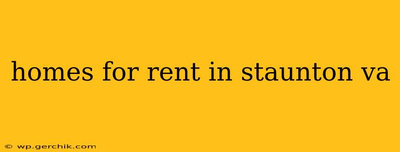 homes for rent in staunton va