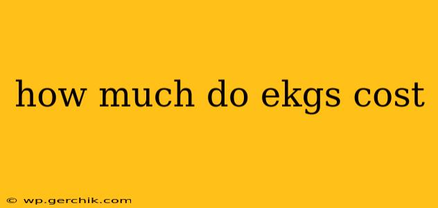 how much do ekgs cost