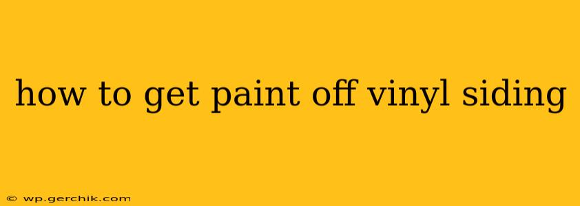 how to get paint off vinyl siding