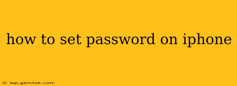 how to set password on iphone