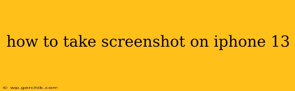 how to take screenshot on iphone 13