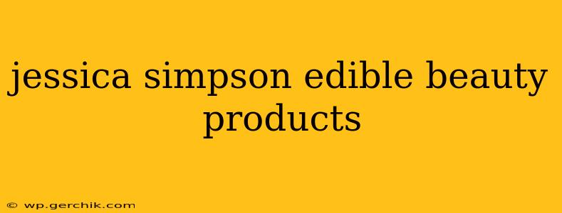 jessica simpson edible beauty products