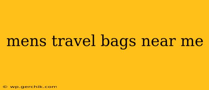 mens travel bags near me