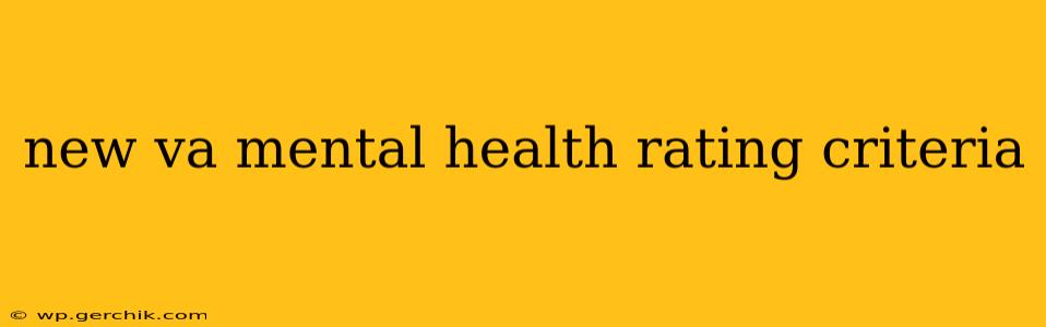 new va mental health rating criteria