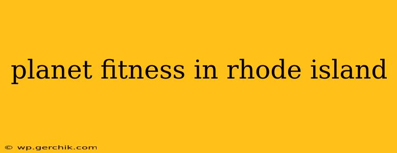 planet fitness in rhode island
