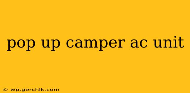 pop up camper ac unit