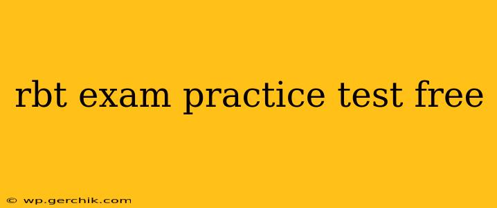 rbt exam practice test free