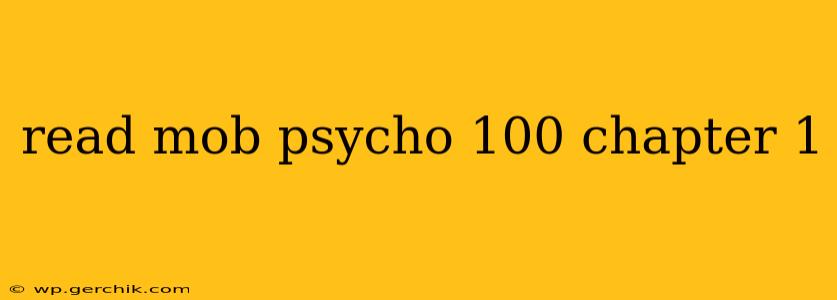read mob psycho 100 chapter 1
