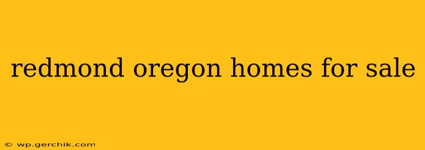 redmond oregon homes for sale