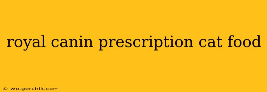 royal canin prescription cat food