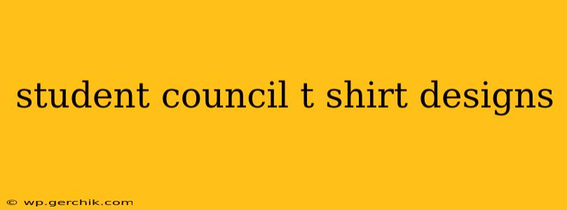 student council t shirt designs