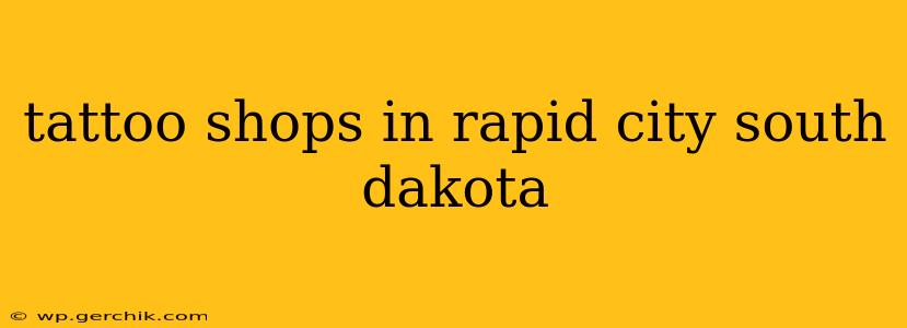 tattoo shops in rapid city south dakota