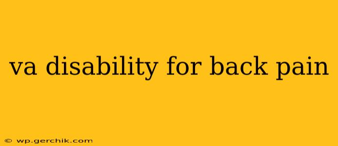 va disability for back pain