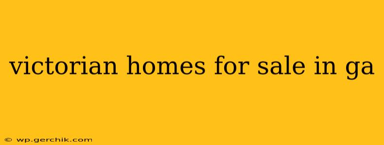victorian homes for sale in ga