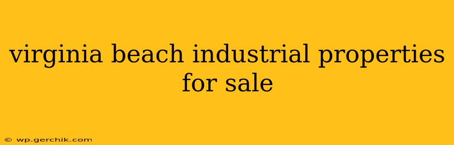 virginia beach industrial properties for sale