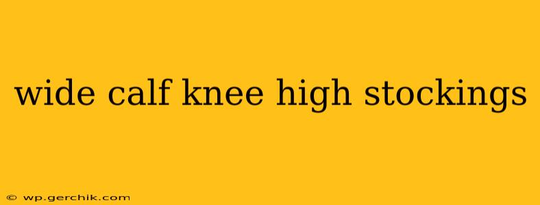wide calf knee high stockings