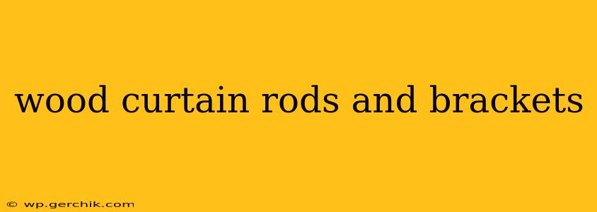 wood curtain rods and brackets