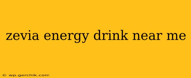 zevia energy drink near me